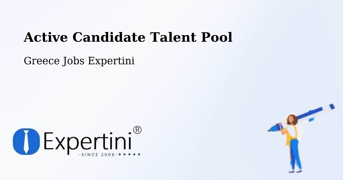 Active Candidate Talent Pool – Péta - Greece Jobs Expertini