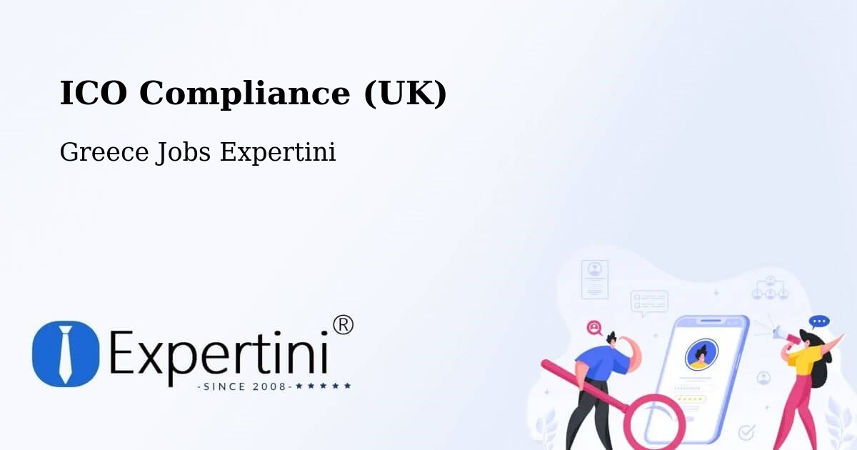 UK Data Protection & ICO Compliance – Péta - Greece Jobs Expertini
