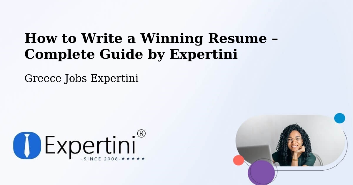 Resume Writing Guide for Job Seekers – Péta - Péta, Greece Jobs Expertini